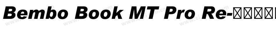 Bembo Book MT Pro Re字体转换